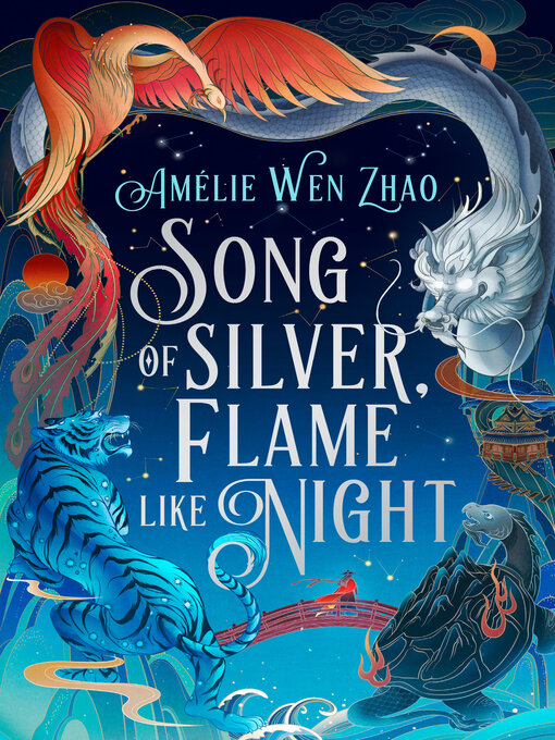 Title details for Song of Silver, Flame Like Night by Amélie Wen Zhao - Available